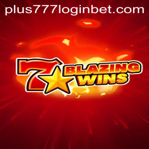Exploring the Exciting World of BlazingWins and the plus777 Login Experience
