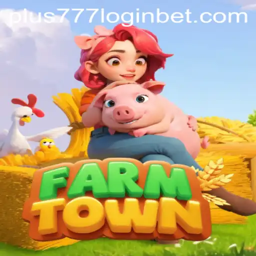 Exploring FarmTown: A Deep Dive into Gameplay and the 'Plus777 Login' Feature