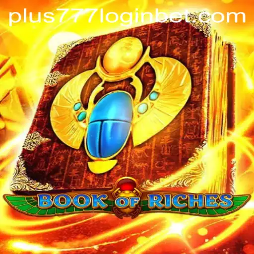 Discover the Thrilling World of BookofRiches and Mastering Plus777 Login
