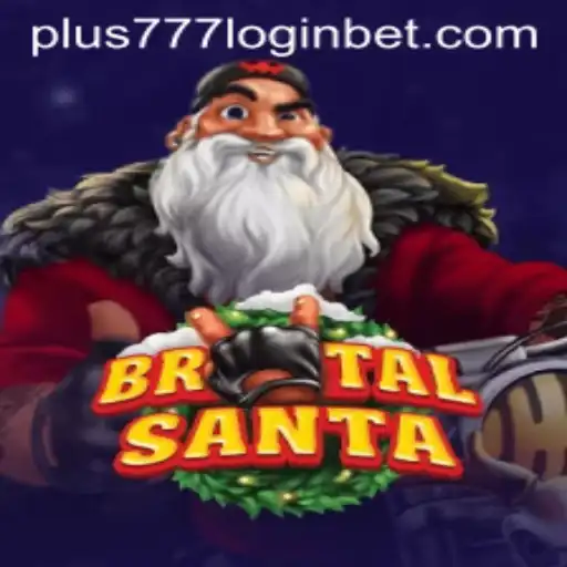 Exploring BrutalSanta and Navigating Plus777 Login: A Dive into Gaming Worlds