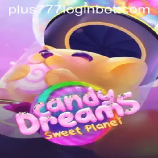 CandyDreams: Unwrapping the Sweet World of Play