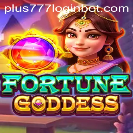 Discover the Thrilling World of FORTUNEGODDESS and Navigate the plus777 Login