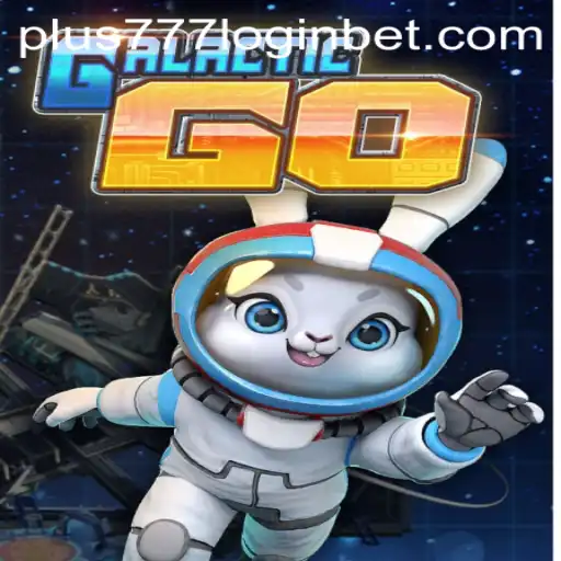 GalacticGO: A New Frontier in Gaming with plus777 Login