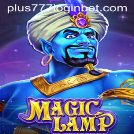 Unlock the Magic of MagicLamp: A Comprehensive Guide with Plus777 Login