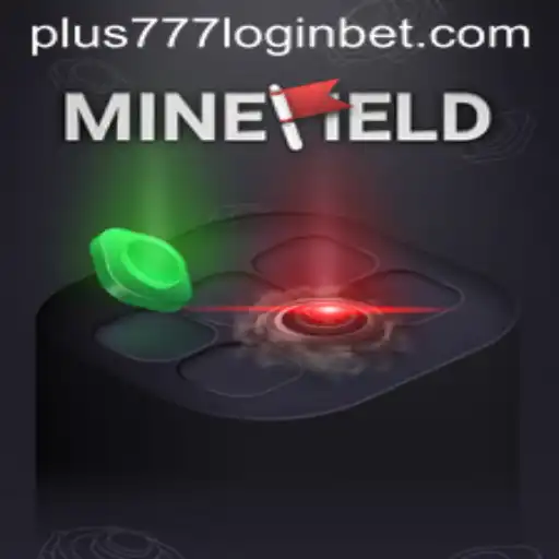 Dive into the Thrilling World of MineField and Navigate the Exciting Terrain of Plus777 Login