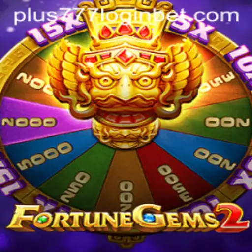 Discover the Exciting World of FortuneGems2 and Plus777 Login