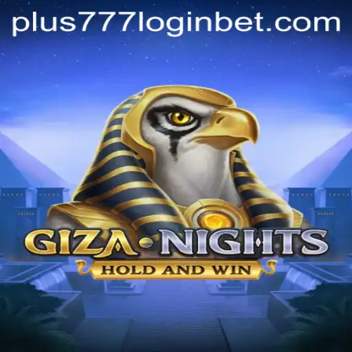 Discover the Thrilling World of GizaNights and the Ease of plus777 Login