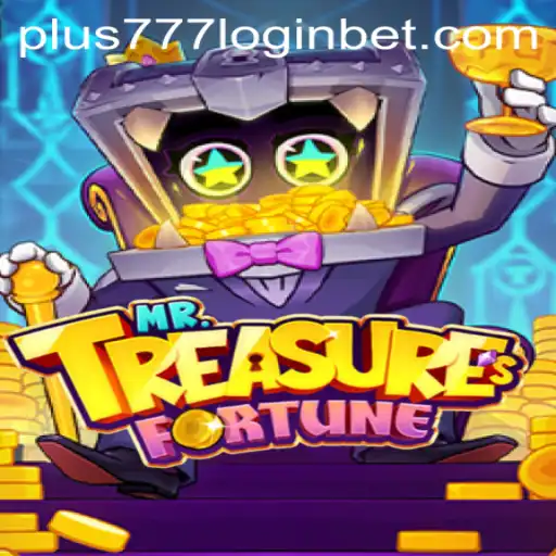 Exploring the Mysteries: MrTreasuresFortune and the Importance of plus777 Login