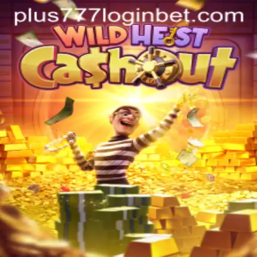 Exploring WildHeistCashout and the Excitement of Plus777 Login