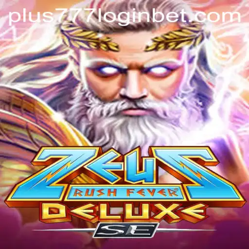 Exploring ZeusRushFeverDeluxeSE: A Comprehensive Guide to the Gaming Phenomenon